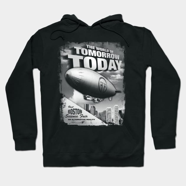 The World of Tomorrow Today! Hoodie by robotrobotROBOT